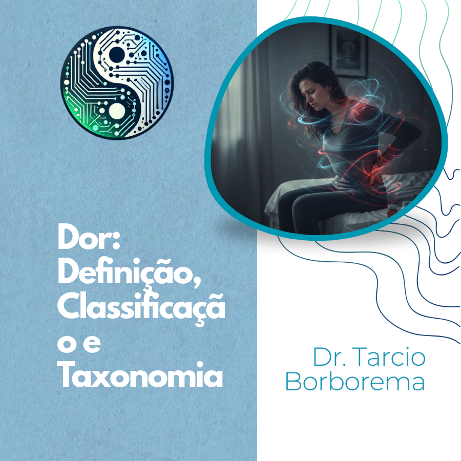 Capa: DOR: DEFINIÇÃO, CLASSIFICAÇÃO E TAXONOMIA